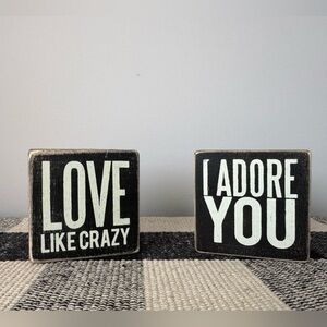 Mini Wood Block Signs - " LOVE LIKE CRAZY'" & "I ADORE YOU"